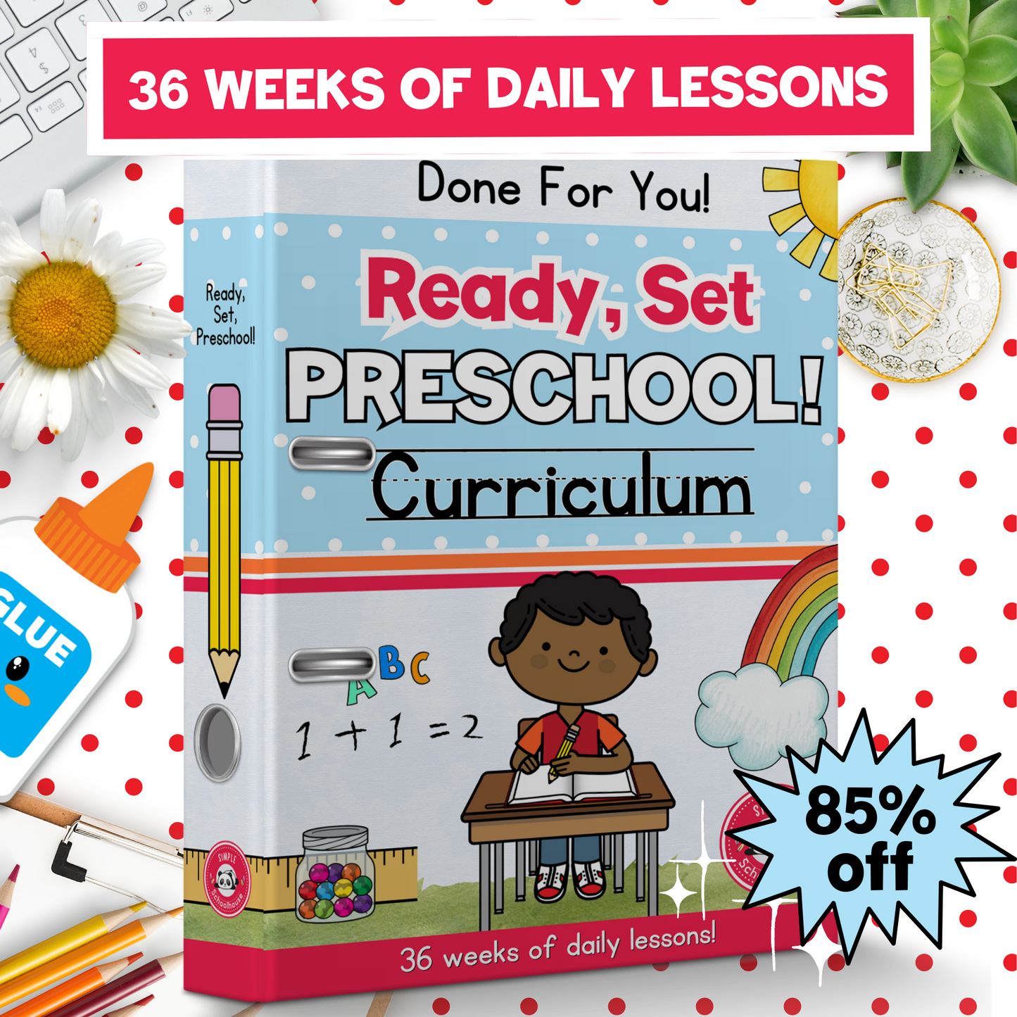 Ready, Set, Preschool [36-week curriculum]