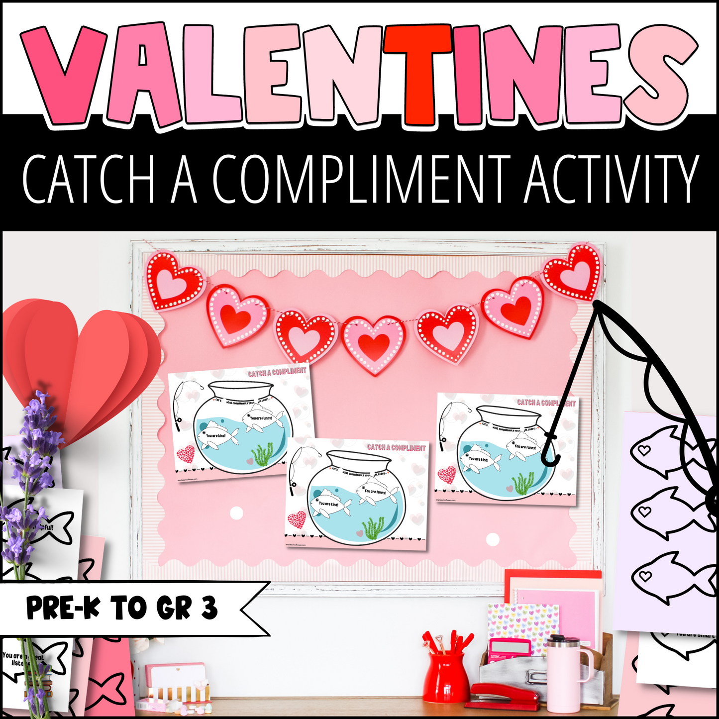 Valentine Kindness Activity | Valentine's Day Craft | Compliment Fishbowl